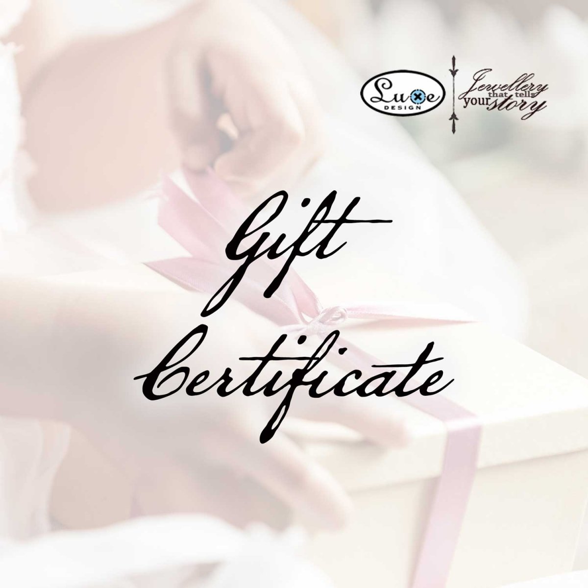 Luxe Design Jewellery Gift Card - Luxe Design Jewellery
